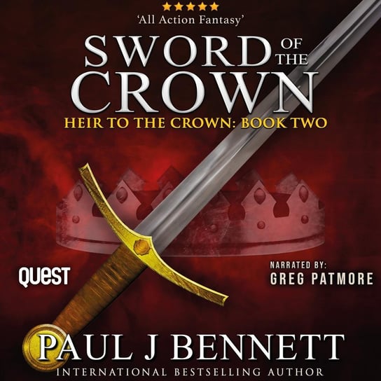 Sword of the Crown Paul J Bennett