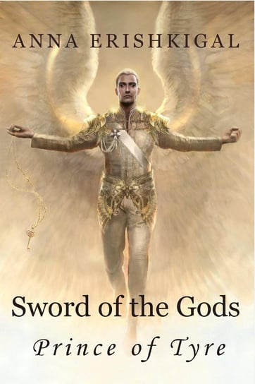 Sword of the Gods II. Prince of Tyre Anna Erishkigal