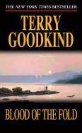 Sword of Truth 03. Blood of the Fold Goodkind Terry