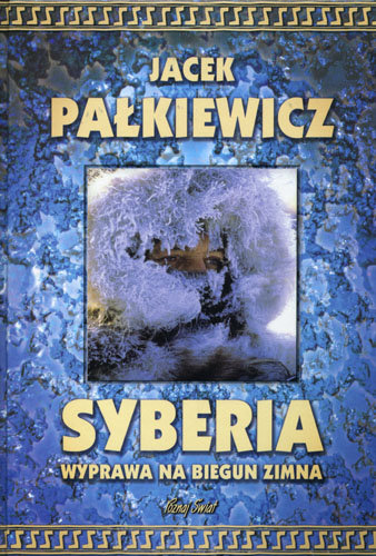 Syberia Pałkiewicz Jacek