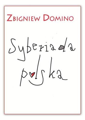 Syberiada polska Domino Zbigniew