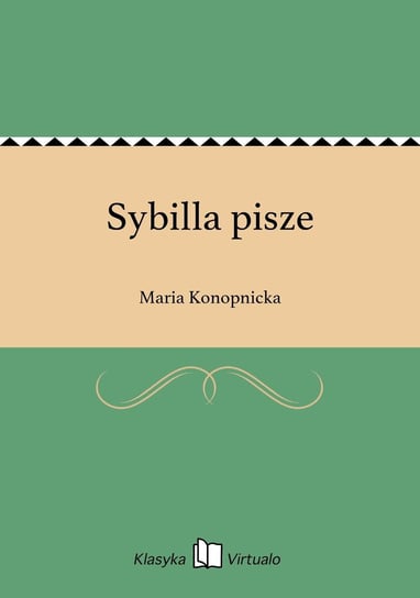 Sybilla pisze Konopnicka Maria