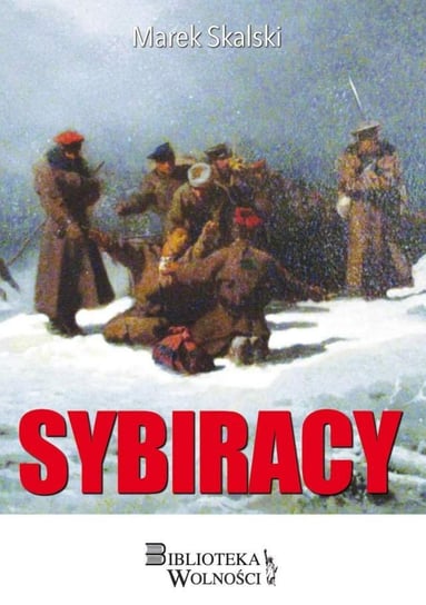 Sybiracy Skalski Marek
