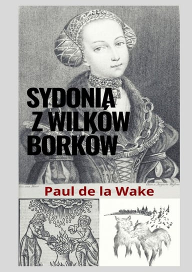 Sydonia z Wilków Borków Paweł Wasiak