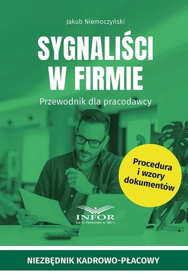 Sygnaliści w firmie. Przewodnik dla pracodawcy - ebook PDF Jakub Niemoczyński