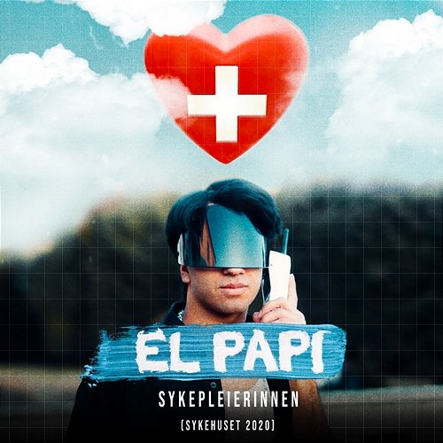 Sykepleierinnen (Sykehuset 2020) El Papi