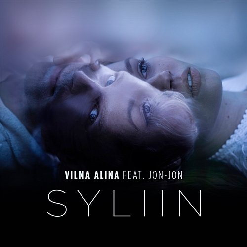 Syliin Vilma Alina feat. Jon-Jon