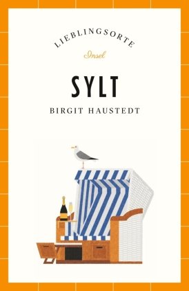 Sylt Reiseführer LIEBLINGSORTE Insel Verlag