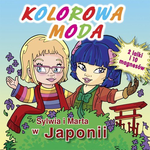 Sylwia i Marta w Japonii Opracowanie zbiorowe