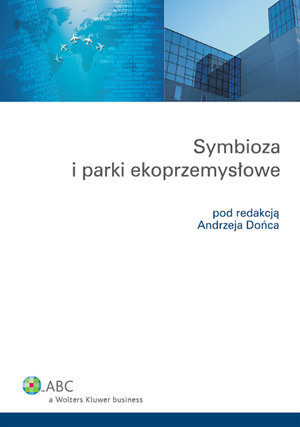 Symbioza i Parki Ekoprzemysłowe Doniec Andrzej