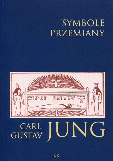 Symbole przemiany Jung Carl Gustav