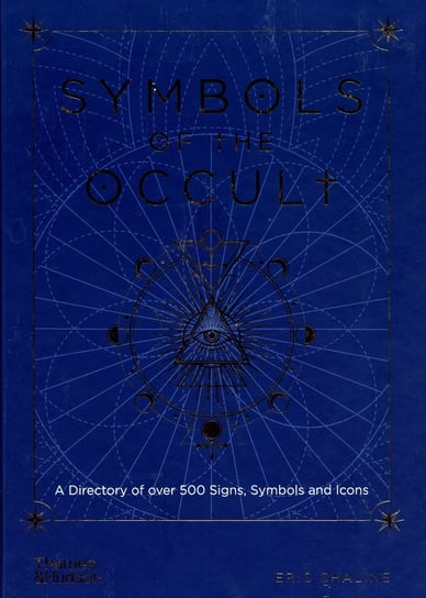 Symbols of the Occult Chaline Eric