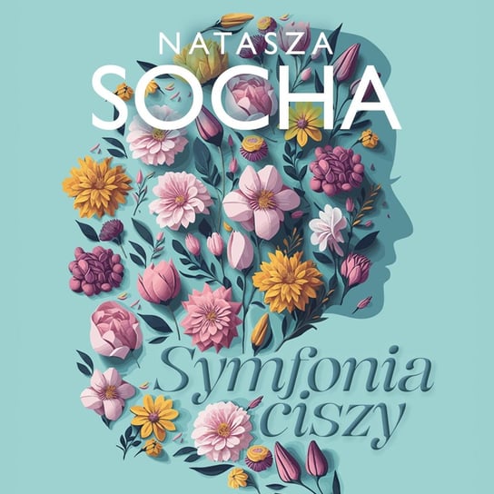 Symfonia ciszy - audiobook Socha Natasza