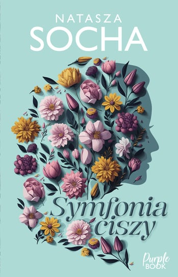 Symfonia ciszy Socha Natasza