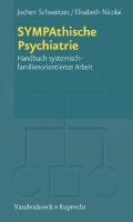 SYMPAthische Psychiatrie Schweitzer Jochen, Nicolai Elisabeth