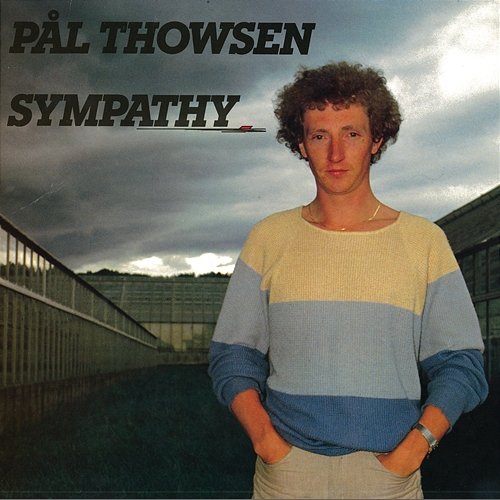 Sympathy Pål Thowsen