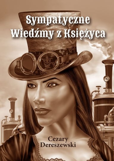 Sympatyczne Wiedźmy z Księżyca - ebook epub Dereszewski Cezary