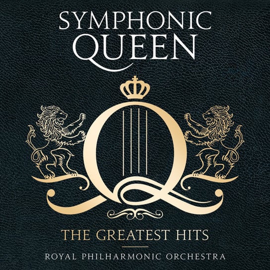 Symphonic Queen: The Greatest Hits Various Artists