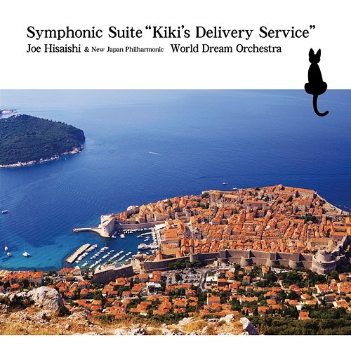 Symphonic Suite “Kiki’s Delivery Service” Joe Hisaishi, New Japan Philharmonic World Dream Orchestra