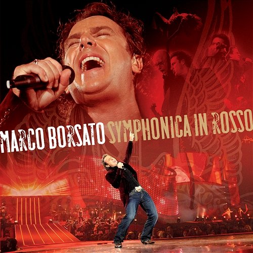 Symphonica In Rosso Marco Borsato