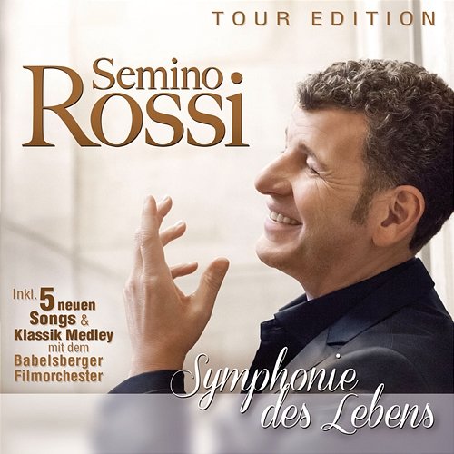 Symphonie des Lebens Semino Rossi