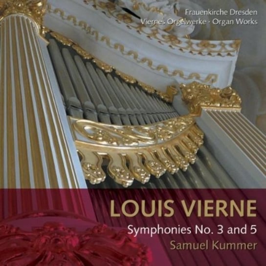 Symphonies 3 & 5 Kummer Samuel