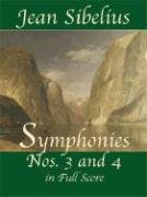 Symphonies Nos. 3 and 4 in Full Score Sibelius Jean, Music Scores