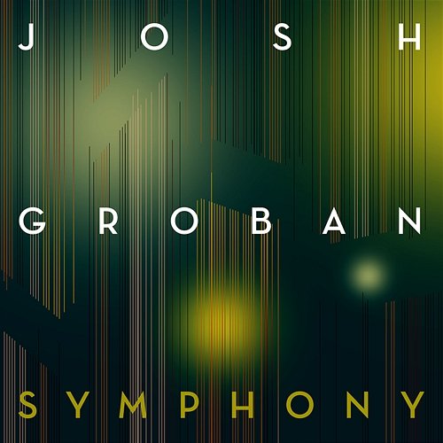 Symphony Josh Groban