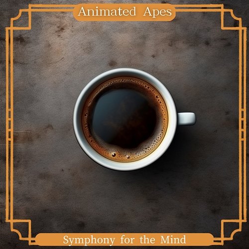 Symphony for the Mind Animated Apes