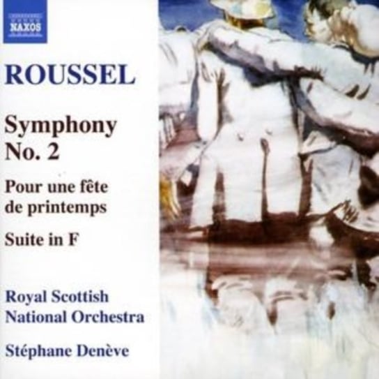 Symphony No. 2 / Pour une fete de printemps / Suite in F major Deneve Stephane