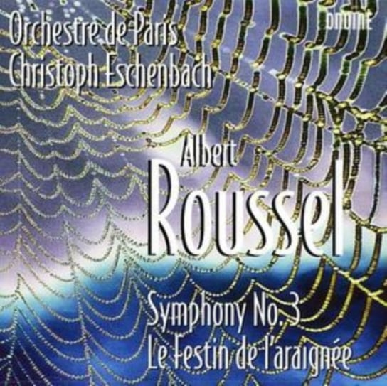 Symphony No. 3; Le Festin de l'araignée Eschenbach Christoph