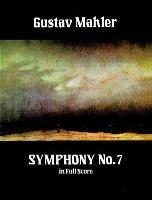 Symphony No. 7 in Full Score Music Scores, Mahler Gustav