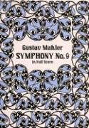 Symphony No. 9 in Full Score Music Scores, Mahler Gustav