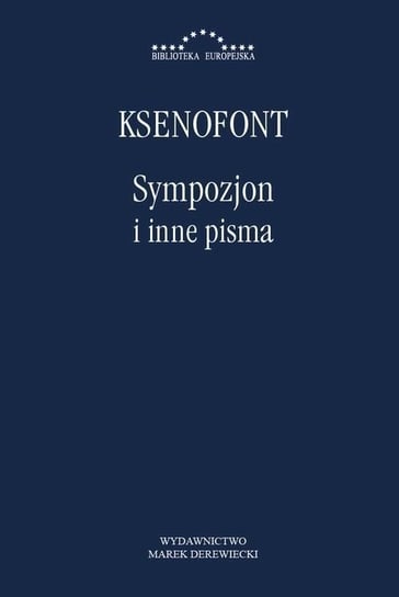 Sympozjon i inne pisma Ksenofont