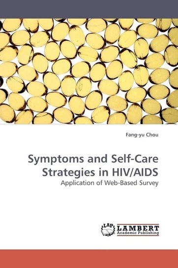 Symptoms and Self-Care Strategies in HIV/AIDS Chou Fang-Yu
