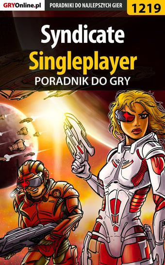 Syndicate - singleplayer - poradnik do gry - ebook epub Kulka Piotr MaxiM