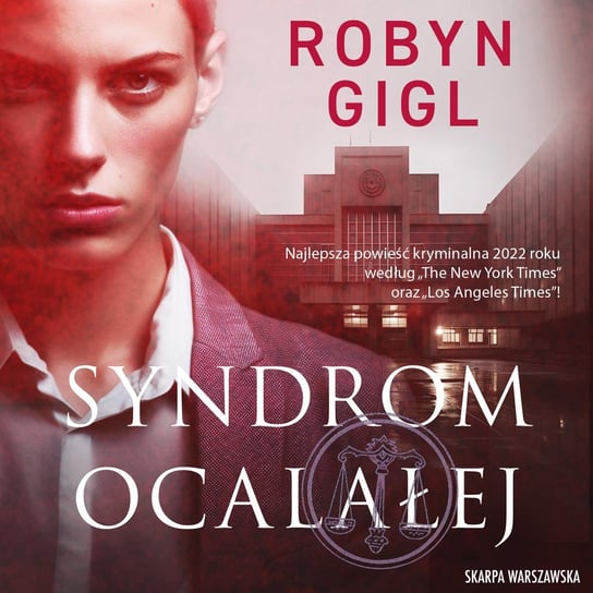 Syndrom ocalałej Robyn Gigl