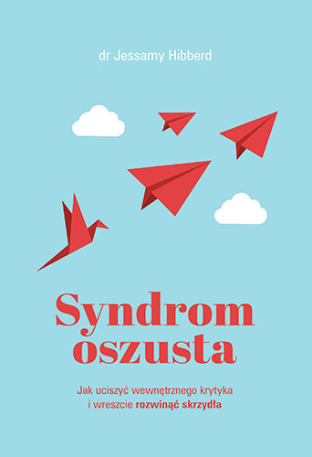 Syndrom oszusta - Jessamy Hibberd | Książka w Empik