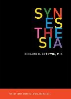 Synesthesia Cytowic Richard E.