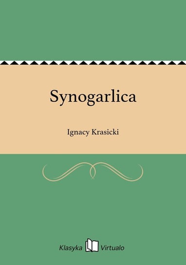 Synogarlica Krasicki Ignacy