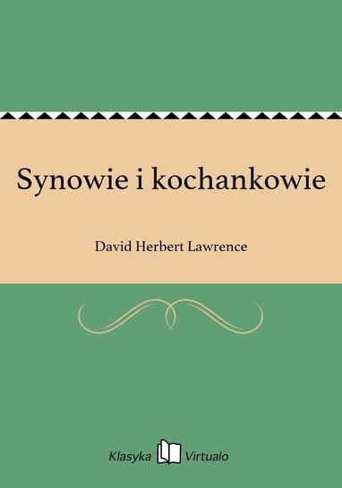 Synowie i kochankowie - ebook epub Lawrence David Herbert