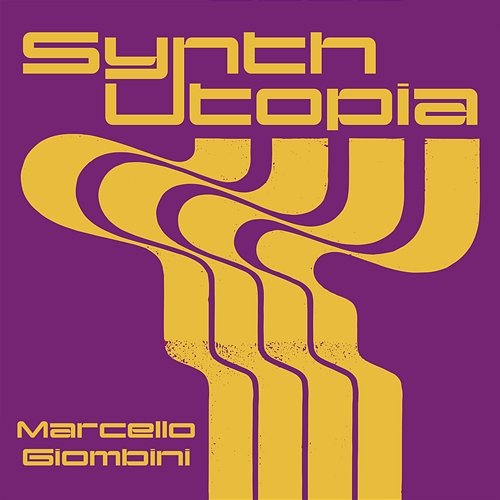 Synth Utopia - Marcello Giombini Marcello Giombini