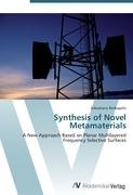 Synthesis of Novel Metamaterials Barbagallo Sebastiano