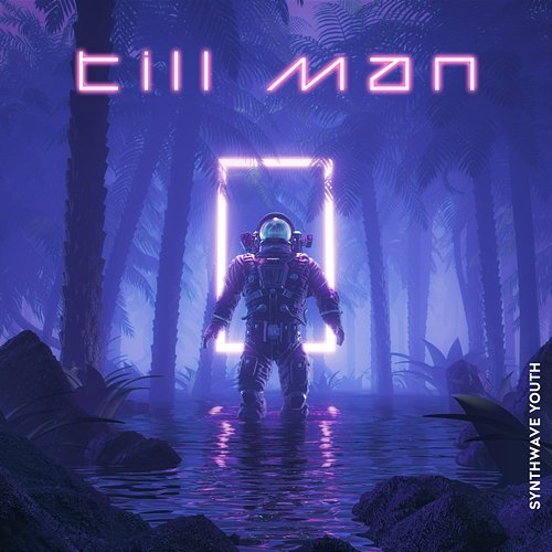 Synthwave Youth Till Man