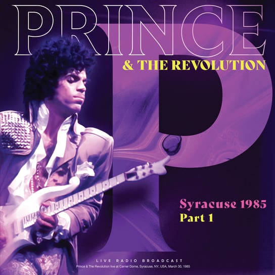 Syracuse 1985. Part 1, płyta winylowa Prince and the Revolution