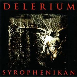 Syrophenikan Delerium
