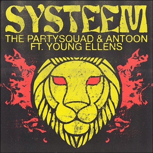 Systeem The Partysquad & Antoon feat. Young Ellens