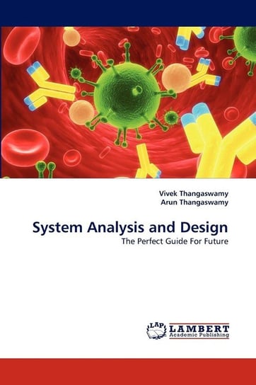 System Analysis and Design Vivek Thangaswamy