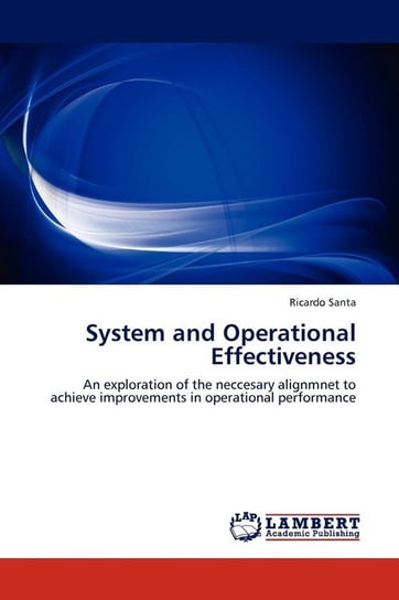 System and Operational Effectiveness Santa Ricardo