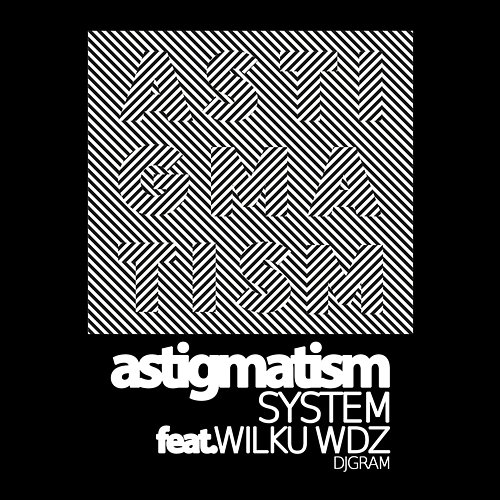 System Matis feat. Wilku WDZ, DJ Gram